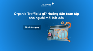 Organic Traffic là gì Hướng dẫn toàn tập cho người mới bắt đầu-1