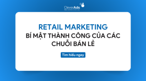 Retail Marketing Bí mật thành công của các chuỗi bán lẻ-1